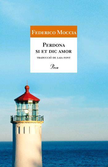 PERDONA SI ET DIC AMOR | 9788484370895 | MOCCIA, FEDERICO | Llibreria L'Illa - Llibreria Online de Mollet - Comprar llibres online