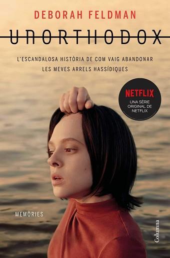 UNORTHODOX | 9788466426893 | FELDMAN, DEBORAH | Llibreria L'Illa - Llibreria Online de Mollet - Comprar llibres online