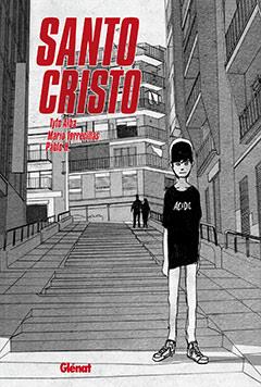 SANTO CRISTO | 9788483577813 | ALBA, TYTO / MARIO TORRECILLAS / PABLO H. | Llibreria L'Illa - Llibreria Online de Mollet - Comprar llibres online