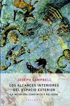 EXTENSIONES INTERIORES DEL ESPACIO EXTERIOR, LAS | 9788494094125 | CAMPBELL, JOSEPH | Llibreria L'Illa - Llibreria Online de Mollet - Comprar llibres online