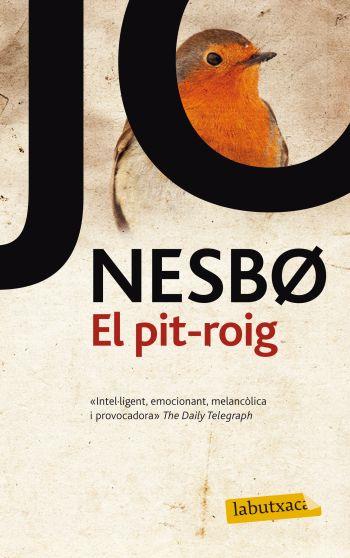 PIT ROIG | 9788499302843 | NESBO, JO | Llibreria L'Illa - Llibreria Online de Mollet - Comprar llibres online