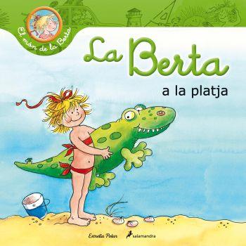 BERTA A LA PLATJA, LA | 9788499328652 | SCHNEIDER, LIANE | Llibreria L'Illa - Llibreria Online de Mollet - Comprar llibres online