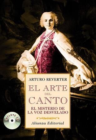 ARTE DEL CANTO, EL | 9788420682358 | REVERTER, ARTURO | Llibreria L'Illa - Llibreria Online de Mollet - Comprar llibres online