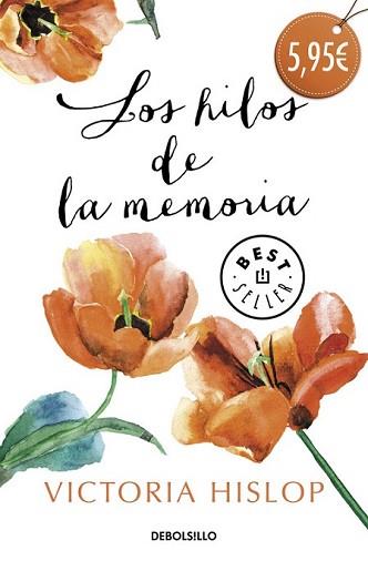 HILOS DE LA MEMORIA, LOS | 9788490329764 | HISLOP, VICTORIA | Llibreria L'Illa - Llibreria Online de Mollet - Comprar llibres online