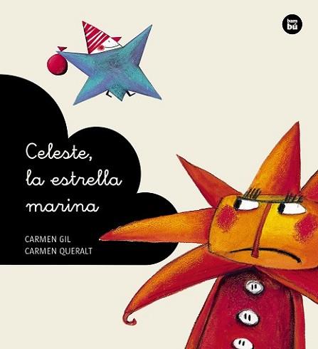 CELESTE LA ESTRELLA MARINA | 9788483432655 | GIL, CARMEN