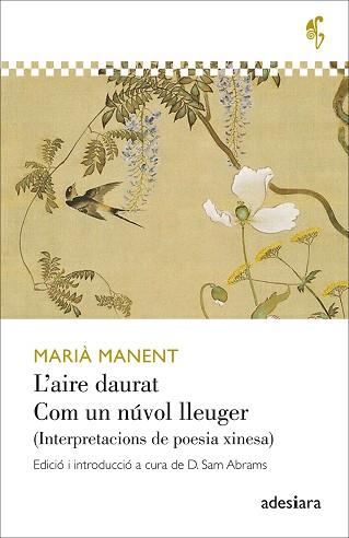 AIRE DAURAT / COM UN NÚVOL LLEUGER | 9788416948574 | MANENT I CISA, MARIÀ | Llibreria L'Illa - Llibreria Online de Mollet - Comprar llibres online