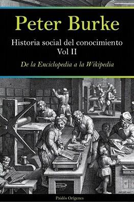 HISTORIA SOCIAL DEL CONOCIMIENTO. VOL II | 9788449327490 | BURKE, PETER | Llibreria L'Illa - Llibreria Online de Mollet - Comprar llibres online