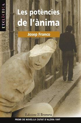 POTENCIES DE L'ANIMA, LES | 9788476603659 | FRANCO, JOSEP | Llibreria L'Illa - Llibreria Online de Mollet - Comprar llibres online