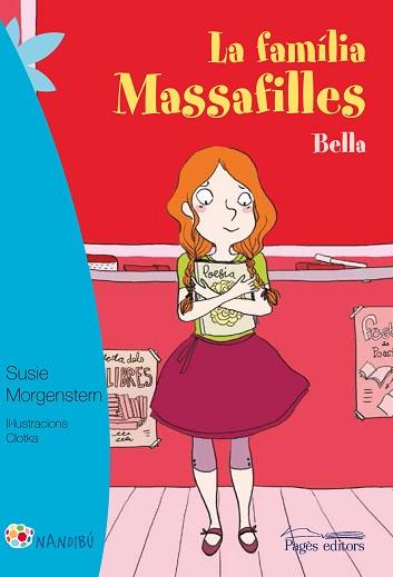 FAMILIA MASSAFILLES BELLA ,LA  | 9788499757728 | MORGENSTERN, SUSIE/CLOTKA