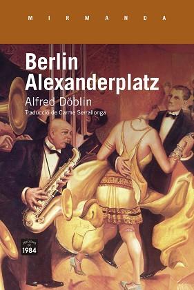 BERLIN ALEXANDERPLATZ | 9791387757090 | DÖBLIN, ALFRED | Llibreria L'Illa - Llibreria Online de Mollet - Comprar llibres online
