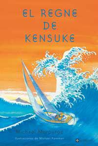 REGNE DE KENSUKE, EL | 9788482644707 | MORPUGO, MICHAEL