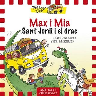 MAX I MIA. SANT JORDI I EL DRAC | 9788424657673 | DICKINSON, VITA | Llibreria L'Illa - Llibreria Online de Mollet - Comprar llibres online