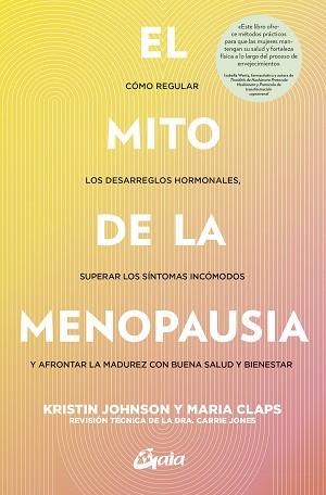 MITO DE LA MENOPAUSIA, EL | 9788411081665 | JOHSON, KRISTIN/CLAPS, MARIA | Llibreria L'Illa - Llibreria Online de Mollet - Comprar llibres online