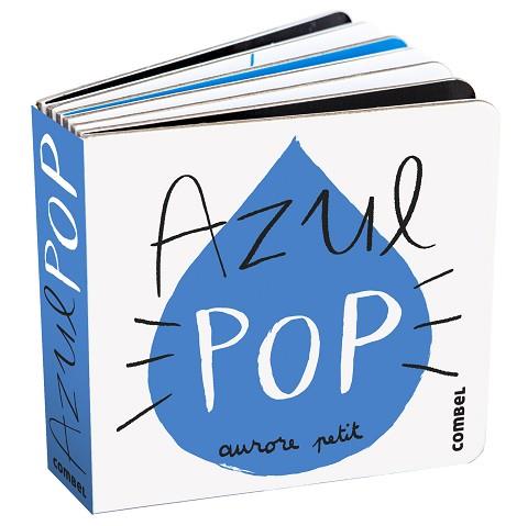 AZUL POP | 9788411582346 | PETIT, AURORE | Llibreria L'Illa - Llibreria Online de Mollet - Comprar llibres online