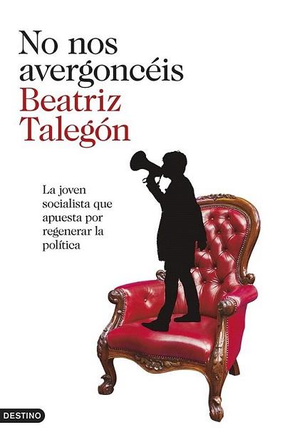 NO NOS AVERGONCÉIS | 9788423347063 | TALEGÓN, BEATRIZ