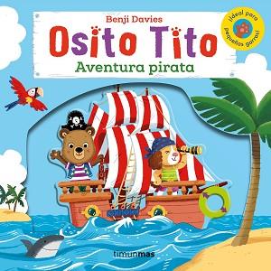 OSITO TITO. AVENTURA PIRATA | 9788408128359 | DAVIES, BENJI | Llibreria L'Illa - Llibreria Online de Mollet - Comprar llibres online