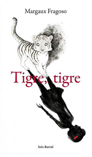 TIGRE TIGRE | 9788432209369 | FRAGOSO, MARGAUX | Llibreria L'Illa - Llibreria Online de Mollet - Comprar llibres online