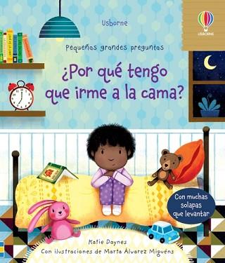 POR QUÉ TENGO QUE IRME A LA CAMA? | 9781803700427 | DAYNES, KATIE | Llibreria L'Illa - Llibreria Online de Mollet - Comprar llibres online