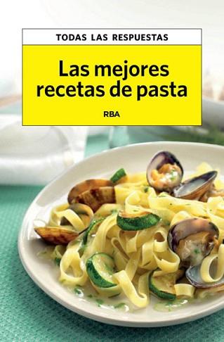 MEJORES RECETAS DE PASTA, LAS | 9788490066614 | PLANES , MAURICI | Llibreria L'Illa - Llibreria Online de Mollet - Comprar llibres online