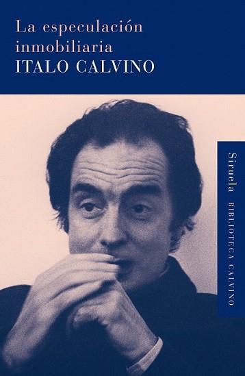 ESPECULACION INMOBILIARIA, LA | 9788498413748 | CALVINO, ITALO | Llibreria L'Illa - Llibreria Online de Mollet - Comprar llibres online