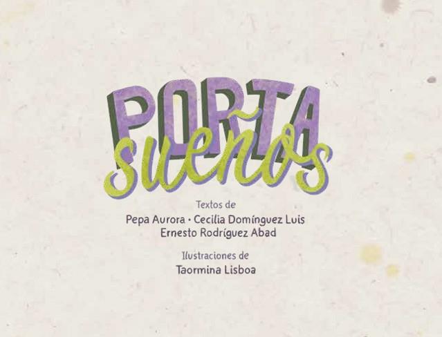PORTASUEÑOS | 9788412552034 | RODRÍGUEZ SILVERA, JOSEFA AURORA / RODRÍGUEZ ABAD, ERNESTO J. / DOMÍNGUEZ LUIS, CECILIA