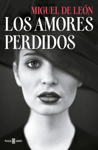 AMORES PERDIDOS, LOS | 9788401015892 | DE LEÓN, MIGUEL