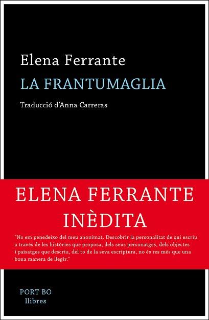 FRANTUMAGLIA, LA | 9788417181062 | FERRANTE, ELENA