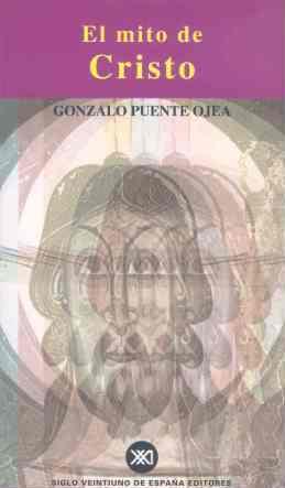 MITO DE CRISTO | 9788432310348 | PUENTE OJEA, GONZALO | Llibreria L'Illa - Llibreria Online de Mollet - Comprar llibres online