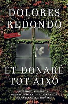 ET DONARÉ TOT AIXÒ | 9788417420208 | REDONDO, DOLORES | Llibreria L'Illa - Llibreria Online de Mollet - Comprar llibres online