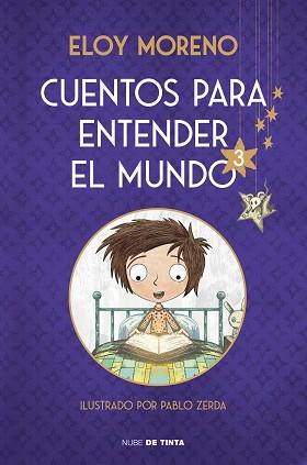 CUENTOS PARA ENTENDER EL MUNDO 3  | 9788418050688 | MORENO, ELOY