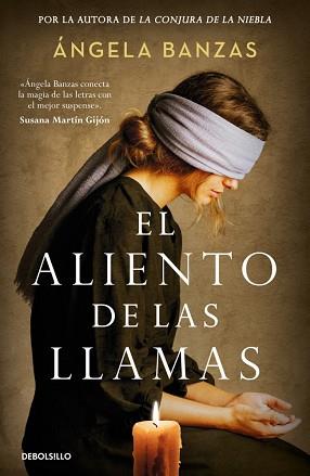 ALIENTO DE LAS LLAMAS, EL | 9788466379496 | BANZAS, ÁNGELA | Llibreria L'Illa - Llibreria Online de Mollet - Comprar llibres online