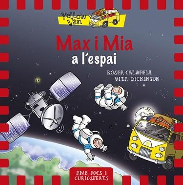MAX I MIA A L'ESPAI | 9788424657697 | DICKINSON, VITA | Llibreria L'Illa - Llibreria Online de Mollet - Comprar llibres online