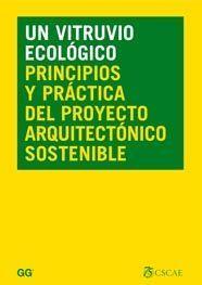 VITRUVIO ECOLOGICO.PRINCIPIOS Y PRACTICA DEL PROYECTO ARQ | 9788425221552 | Llibreria L'Illa - Llibreria Online de Mollet - Comprar llibres online