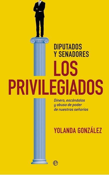 PRIVILEGIADOS, LOS | 9788490600641 | GONZÁLEZ, YOLANDA