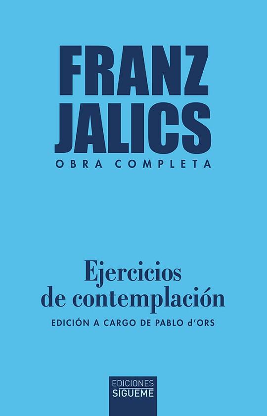 EJERCICIOS DE CONTEMPLACIÓN | 9788430121922 | JÁLICS, FRANZ | Llibreria L'Illa - Llibreria Online de Mollet - Comprar llibres online