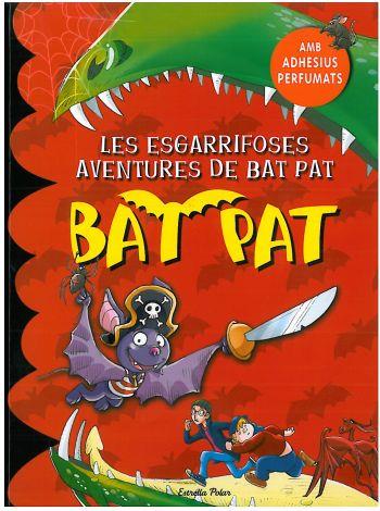 ESGARRIFOSES AVENTURES DE BAT PAT, LES | 9788499320212 | BAT PAT