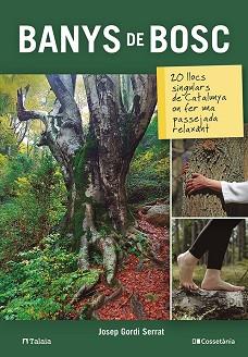 BANYS DE BOSC | 9788413561585 | GORDI SERRAT, JOSEP | Llibreria L'Illa - Llibreria Online de Mollet - Comprar llibres online