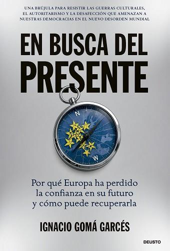 EN BUSCA DEL PRESENTE | 9788423439751 | GOMÁ GARCÉS, IGNACIO | Llibreria L'Illa - Llibreria Online de Mollet - Comprar llibres online