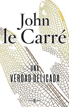 VERDAD DELICADA, UNA | 9788401354793 | LE CARRÉ, JOHN | Llibreria L'Illa - Llibreria Online de Mollet - Comprar llibres online