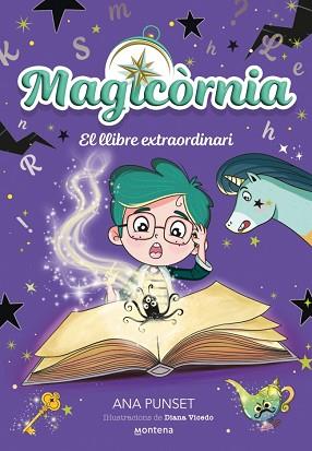 MAGICÒRNIA 5 - EL LLIBRE EXTRAORDINARI | 9791387809553 | PUNSET, ANA | Llibreria L'Illa - Llibreria Online de Mollet - Comprar llibres online