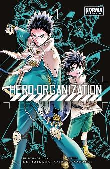 HERO ORGANIZATION 01. | 9788467983340 | KEI SAIKAWA/AKIRA TAKAHASHI | Llibreria L'Illa - Llibreria Online de Mollet - Comprar llibres online