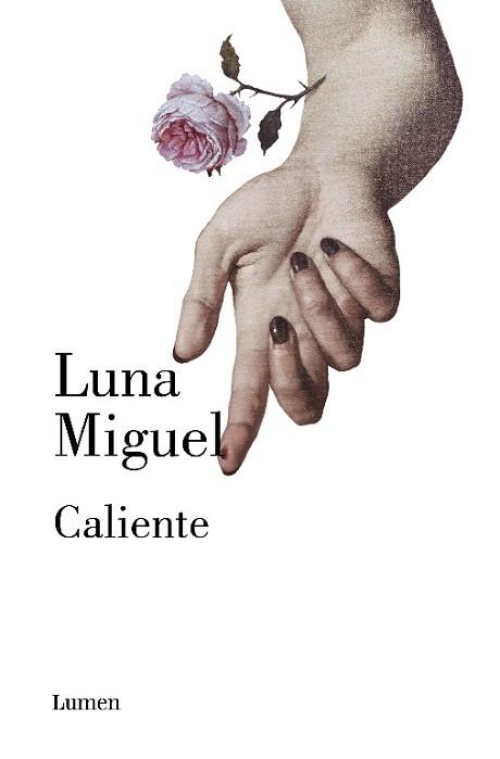 CALIENTE | 9788426408358 | MIGUEL, LUNA | Llibreria L'Illa - Llibreria Online de Mollet - Comprar llibres online