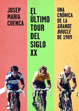 ÚLTIMO TOUR DEL SIGLO XX, EL | 9788412028713 | CUENCA FLORES, JOSEP MARIA | Llibreria L'Illa - Llibreria Online de Mollet - Comprar llibres online