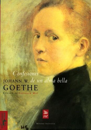 CONFESIONES DE UN ALMA BELLA  MTV-3 | 9788477746522 | GOETHE, JOHANN WOLFGANG | Llibreria L'Illa - Llibreria Online de Mollet - Comprar llibres online