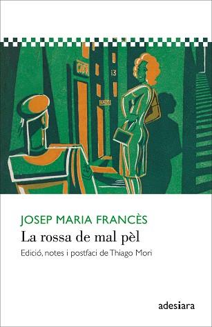 ROSSA DE MAL PÈL, LA | 9788416948277 | FRANCÈS I LADRON DE CEGAMA, JOSEP MARIA | Llibreria L'Illa - Llibreria Online de Mollet - Comprar llibres online