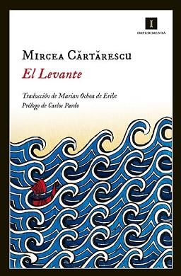 LEVANTE, EL | 9788415979388 | CARTARESCU, MIRCEA | Llibreria L'Illa - Llibreria Online de Mollet - Comprar llibres online