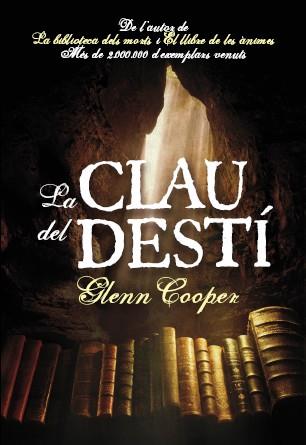 CLAU DEL DESTÍ, LA | 9788493786892 | COOPER, GLENN