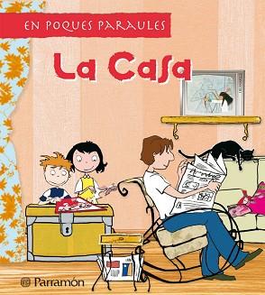 CASA EN POQUES PARAULES, LA | 9788434229563 | VARIS