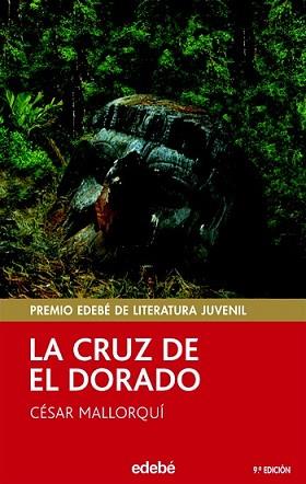 CRUZ DE EL DORADO, LA | 9788423680054 | MALLORQUÍ DEL CORRAL, CÉSAR | Llibreria L'Illa - Llibreria Online de Mollet - Comprar llibres online