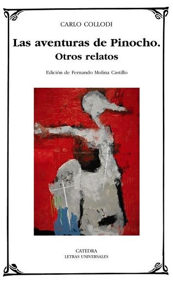 AVENTURAS DE PINOCHO, LAS | 9788437626338 | COLLODI, CARLO | Llibreria L'Illa - Llibreria Online de Mollet - Comprar llibres online
